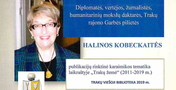 „Man Trakai – gražiausia vieta pasaulyje“ // Halina Kobeckaitė