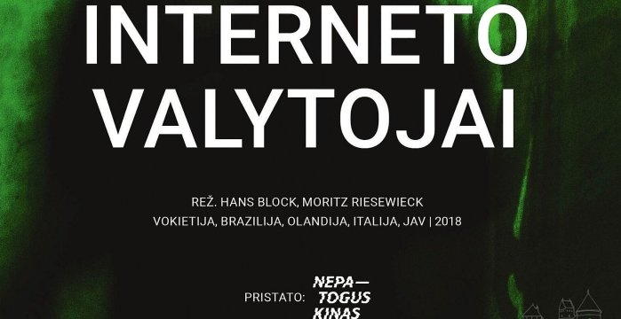 Kviečia kino filmo „Interneto valytojai“ peržiūra