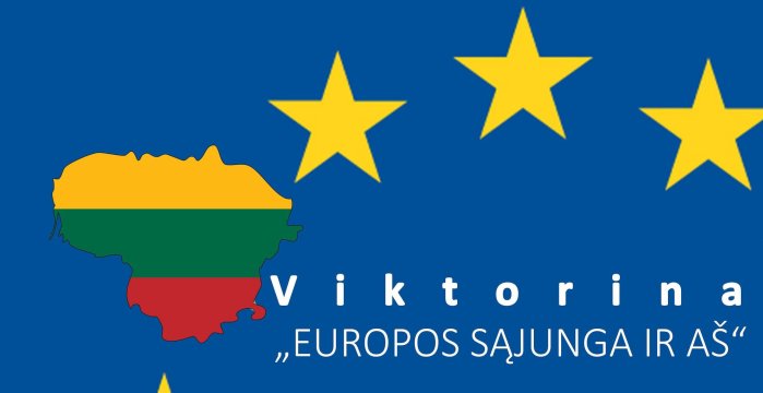 Kviečia viktorina „Europos Sąjunga ir aš“