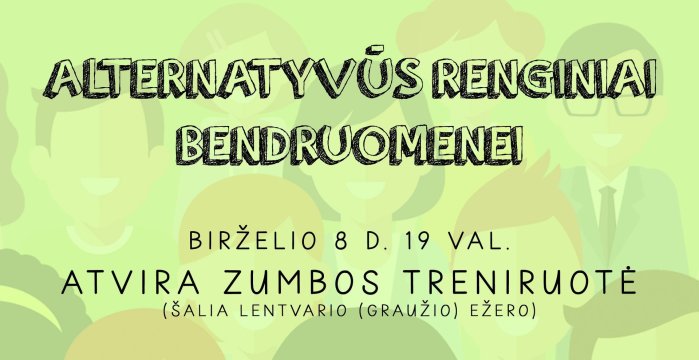 Lentvaryje –  alternatyvūs renginiai bendruomenei