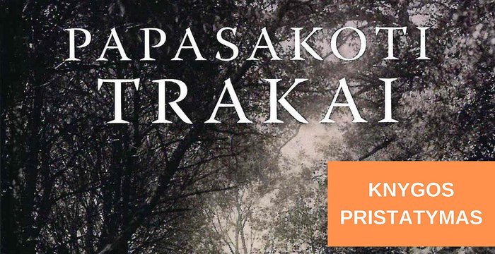 Kviečiame į Linos Leparskienės knygos „Papasakoti Trakai“ pristatymą