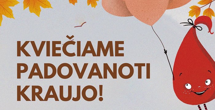 Nacionalinis kraujo centras kviečia į donorystės akciją