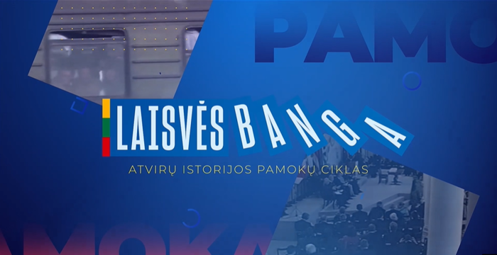  Moksleiviai kviečiami stebėti atvirą istorijos pamoką „Laisvės banga: Gyvenimo Nepriklausomybėje...