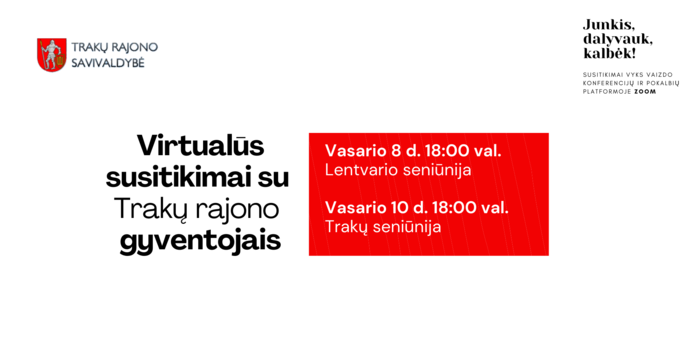 Kviečiame į virtualius susitikimus Lentvario ir Trakų seniūnijų gyventojus 