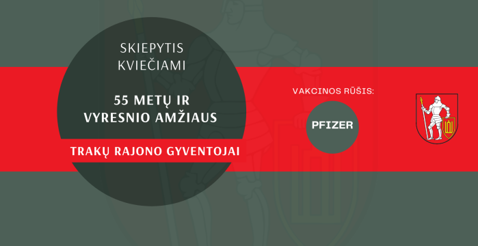 Skiepytis kviečiami 55 metų ir vyresni Trakų rajono gyventojai