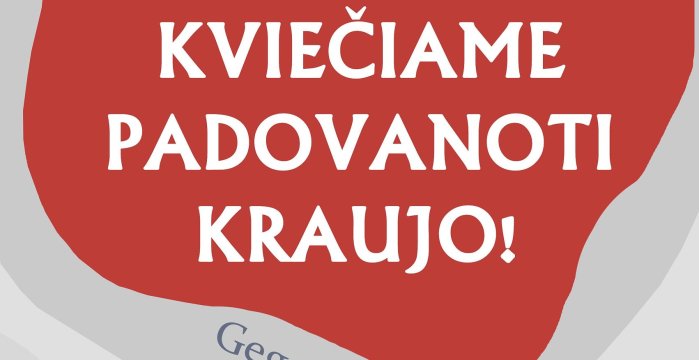 Kviečiame padovanoti kraujo Lentvaryje!