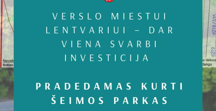 Lentvaryje pradedamas kurti šeimos parkas
