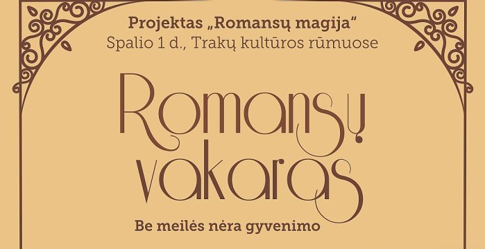 Kviečia romansų vakaras „Be meilės nėra gyvenimo“