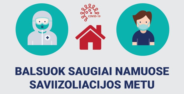 Saviizoliacijoje esantys Kelmės ir Trakų rajonų savivaldybių rinkėjai kviečiami registruotis...