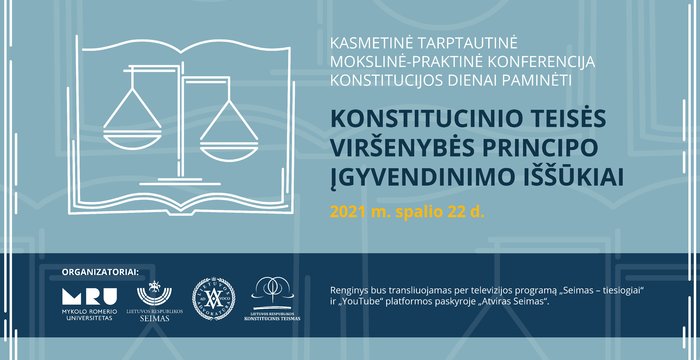 Konstitucijos dienai paminėti – kasmetinė tarptautinė mokslinė-praktinė konferencija Seime