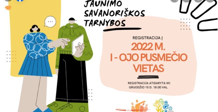 Kviečiame registruotis į Savanoriškos tarnybos programą 2022 m. I pusmečiui !