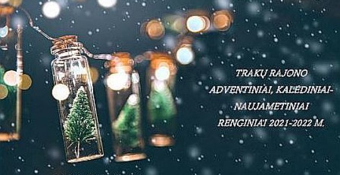 Kultūros renginiai: nuo advento iki Naujųjų metų