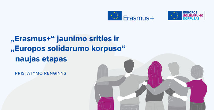 Kviečiame  dalyvauti „Erasmus+“ jaunimo srities ir „Europos solidarumo korpuso“ naujo etapo...
