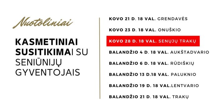 Kovo 28 d. – nuotolinis susitikimas su Senųjų Trakų seniūnijos gyventojais 