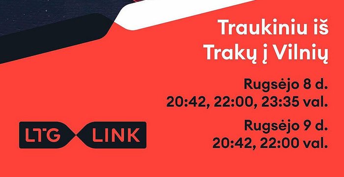 Trakų 700-ojo gimtadienio renginių proga – specialūs traukinių reisai iš Trakų į Vilnių ir „Trakų...