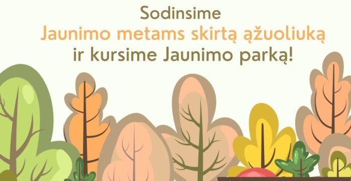 Kviečiame kurti Jaunimo parką Lentvaryje!