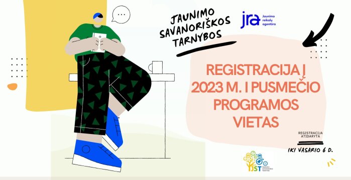 Paskelbta registracija į Jaunimo savanoriškos tarnybos vietas