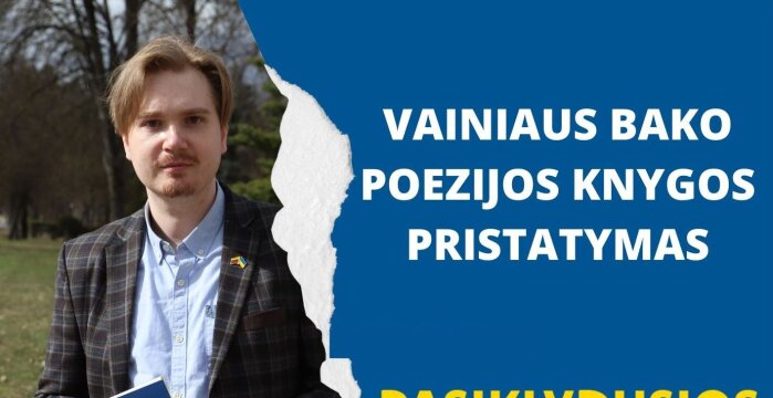 Kviečia Vainiaus Bako knygos „Pasiklydusios kulkos“ pristatymas