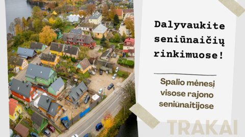 Spalį vyks Trakų rajono savivaldybės seniūnaitijų seniūnaičių rinkimai