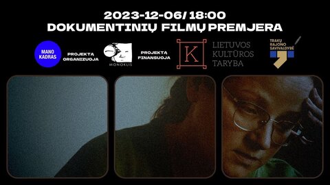 „Mano kadras“. Dokumentinių filmų premjera Lentvaryje