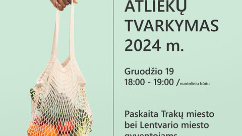 Trakų bei Lentvario miestų bendruomenės kviečiamos dalyvauti nuotolinėje paskaitoje-mokymuose