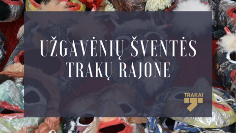 2024 m. Trakų rajono savivaldybėje organizuojamos Užgavėnių šventės