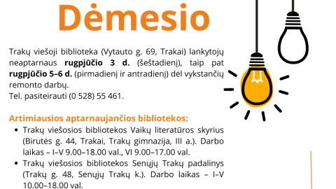 Trakų viešosios bibliotekos lankytojų dėmesiui