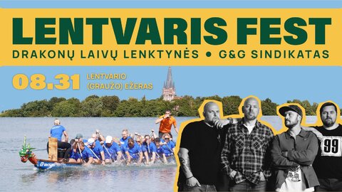 LENTVARIS FEST: burkite komandą ir dalyvaukite drakonų laivų lenktynėse!