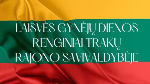 Laisvės gynėjų dienos minėjimo renginiai Trakų rajone 2025 metais