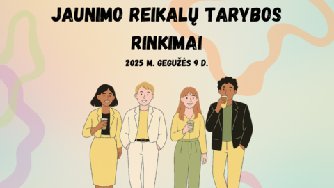 Nukeliami jaunimo atstovų į Savivaldybės jaunimo reikalų tarybą rinkimai