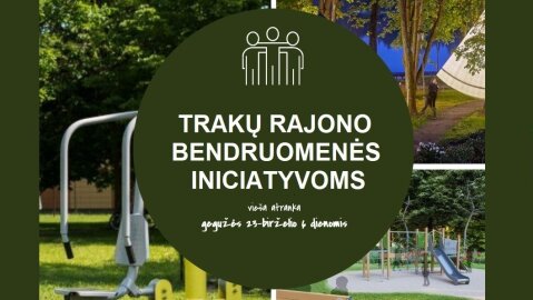 Kviečiame balsuoti už Trakų rajono savivaldybės bendruomenės iniciatyvų projektų idėjų pasiūlymus