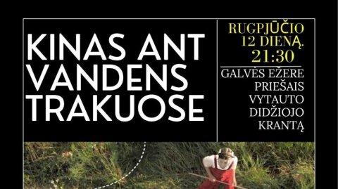 Minint Tarptautinę jaunimo dieną, Trakuose – kinas ant vandens!