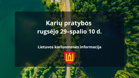 Trakų rajone vyks kariuomenės pratybos 