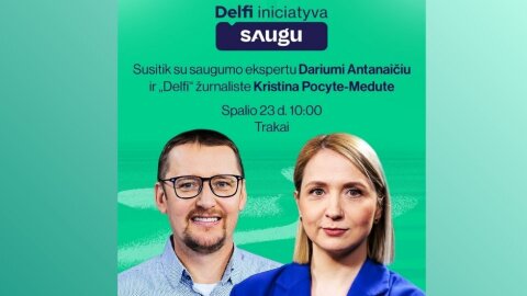 „Delfi“ iniciatyva „Saugu“ kviečia į susitikimą Trakuose 