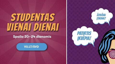 Būsimiems studentams – programa „Studentas vienai dienai“