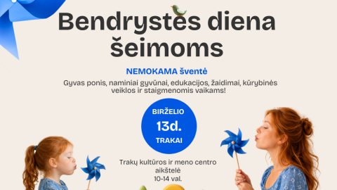Bendrystės diena šeimoms Trakuose