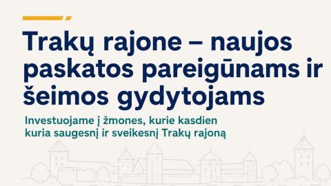 Trakų rajone – naujos priemonės viešajam saugumui ir pirminės sveikatos priežiūrai stiprinti