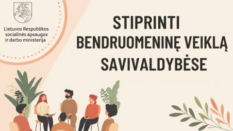 Priminimas bendruomeninėms organizacijoms apie kvietimą teikti paraiškas