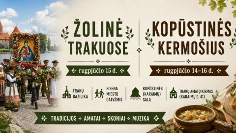 Į Trakus kviečia Žolinė!