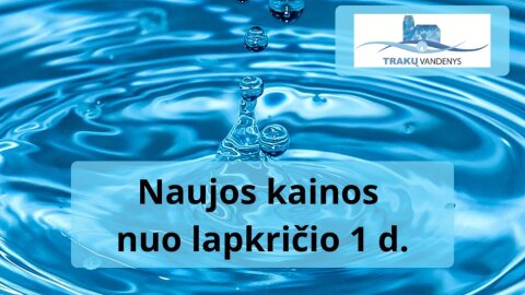 Nuo lapkričio 1 d. – naujos geriamojo vandens tiekimo ir nuotekų tvarkymo paslaugų bazinės kainos